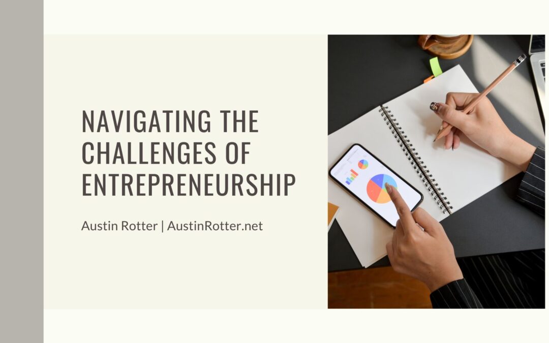 Navigating the Challenges of Entrepreneurship
